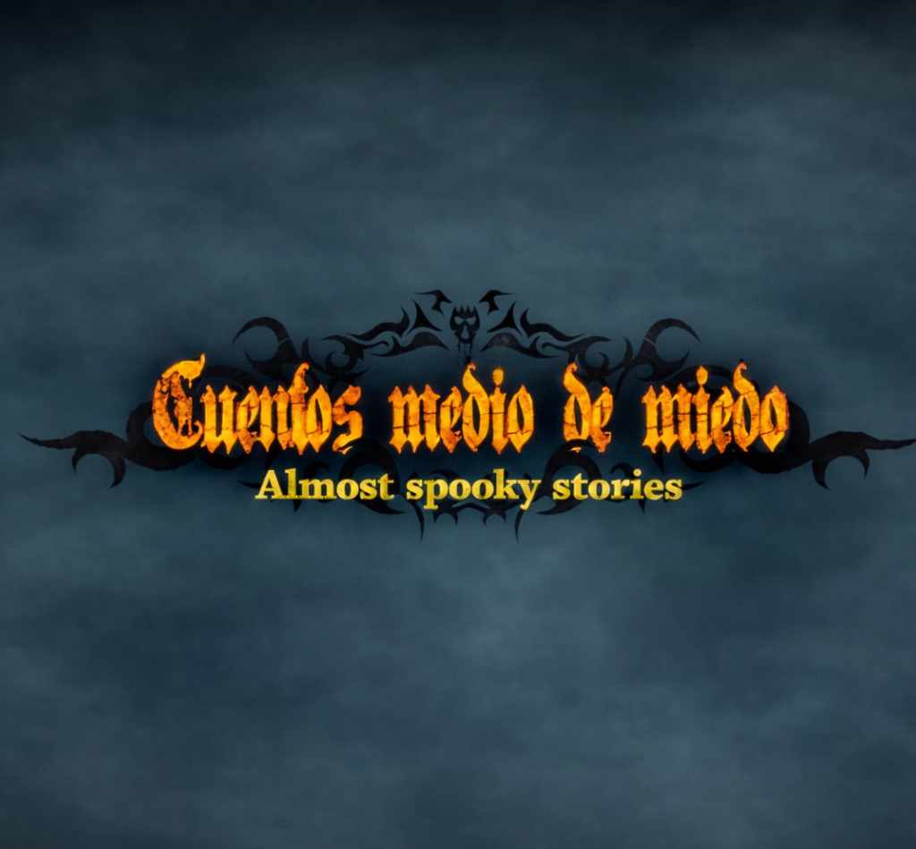 Cuentos medio de miedo